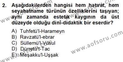 XVII. Yüzyıl Türk Edebiyatı Dersi 2012 - 2013 Yılı (Final) Dönem Sonu Sınavı 2. Soru