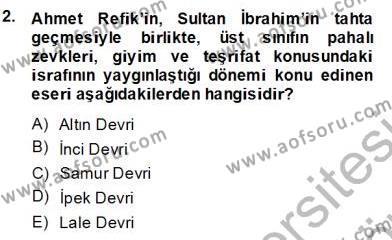 XVII. Yüzyıl Türk Edebiyatı Dersi 2013 - 2014 Yılı (Final) Dönem Sonu Sınavı 2. Soru