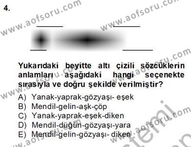 XVII. Yüzyıl Türk Edebiyatı Dersi 2013 - 2014 Yılı (Final) Dönem Sonu Sınavı 4. Soru