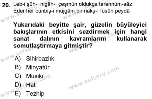 XVII. Yüzyıl Türk Edebiyatı Dersi 2016 - 2017 Yılı (Vize) Ara Sınavı 20. Soru