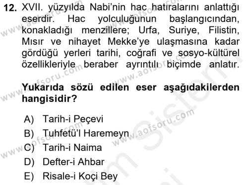 XVII. Yüzyıl Türk Edebiyatı Dersi 2017 - 2018 Yılı (Final) Dönem Sonu Sınavı 12. Soru