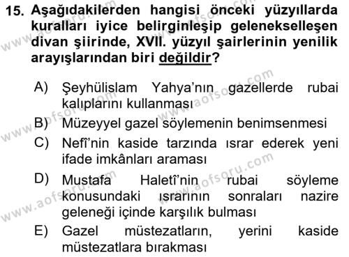 XVII. Yüzyıl Türk Edebiyatı Dersi 2018 - 2019 Yılı (Vize) Ara Sınavı 15. Soru