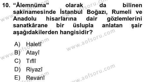 XVII. Yüzyıl Türk Edebiyatı Dersi 2018 - 2019 Yılı (Final) Dönem Sonu Sınavı 10. Soru