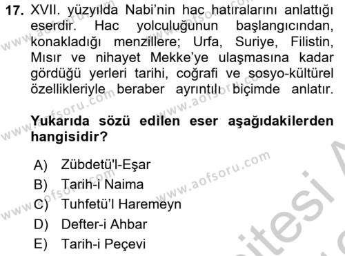 XVII. Yüzyıl Türk Edebiyatı Dersi 2018 - 2019 Yılı Yaz Okulu Sınavı 17. Soru