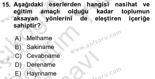 XVII. Yüzyıl Türk Edebiyatı Dersi 2020 - 2021 Yılı Yaz Okulu Sınavı 15. Soru