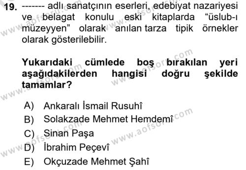 XVII. Yüzyıl Türk Edebiyatı Dersi 2020 - 2021 Yılı Yaz Okulu Sınavı 19. Soru