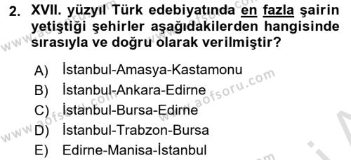 XVII. Yüzyıl Türk Edebiyatı Dersi 2021 - 2022 Yılı (Vize) Ara Sınavı 2. Soru