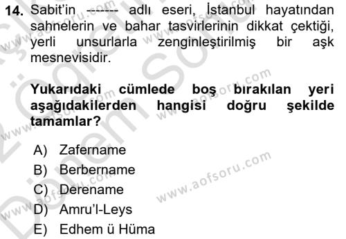 XVII. Yüzyıl Türk Edebiyatı Dersi 2021 - 2022 Yılı (Final) Dönem Sonu Sınavı 14. Soru