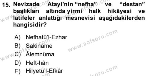 XVII. Yüzyıl Türk Edebiyatı Dersi 2021 - 2022 Yılı (Final) Dönem Sonu Sınavı 15. Soru