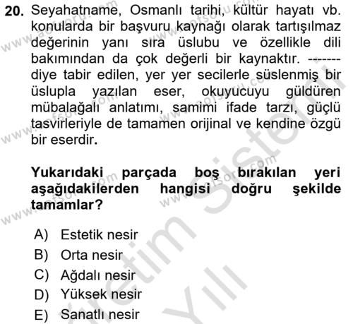 XVII. Yüzyıl Türk Edebiyatı Dersi 2021 - 2022 Yılı Yaz Okulu Sınavı 20. Soru