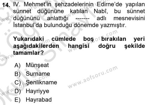 XVII. Yüzyıl Türk Edebiyatı Dersi 2022 - 2023 Yılı Yaz Okulu Sınavı 14. Soru