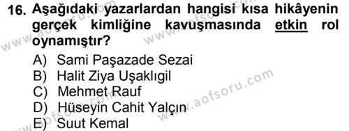 2. Abdülhamit Dönemi Türk Edebiyatı Dersi 2012 - 2013 Yılı (Vize) Ara Sınavı 16. Soru