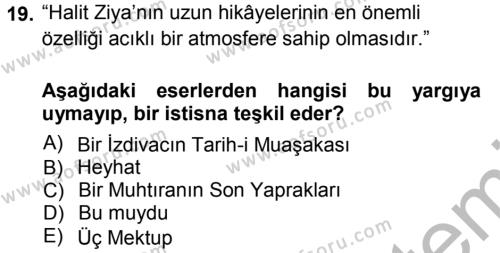 2. Abdülhamit Dönemi Türk Edebiyatı Dersi 2012 - 2013 Yılı (Vize) Ara Sınavı 19. Soru