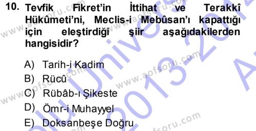 2. Abdülhamit Dönemi Türk Edebiyatı Dersi 2013 - 2014 Yılı (Vize) Ara Sınavı 10. Soru