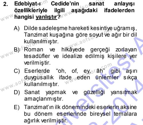 2. Abdülhamit Dönemi Türk Edebiyatı Dersi 2013 - 2014 Yılı (Vize) Ara Sınavı 2. Soru