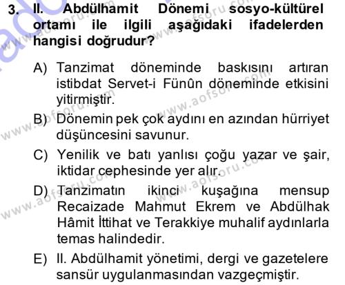 2. Abdülhamit Dönemi Türk Edebiyatı Dersi 2014 - 2015 Yılı (Vize) Ara Sınavı 3. Soru
