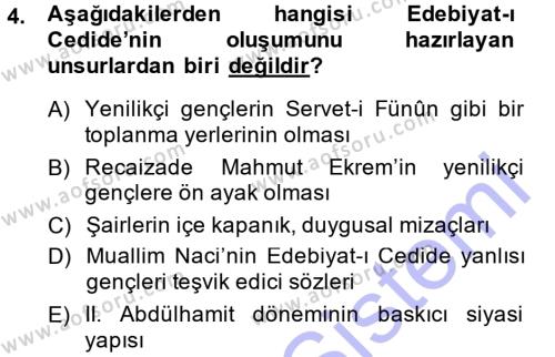 2. Abdülhamit Dönemi Türk Edebiyatı Dersi 2014 - 2015 Yılı (Vize) Ara Sınavı 4. Soru
