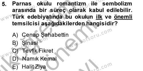 2. Abdülhamit Dönemi Türk Edebiyatı Dersi 2014 - 2015 Yılı (Final) Dönem Sonu Sınavı 5. Soru