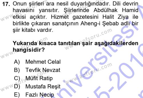 2. Abdülhamit Dönemi Türk Edebiyatı Dersi 2015 - 2016 Yılı (Final) Dönem Sonu Sınavı 17. Soru