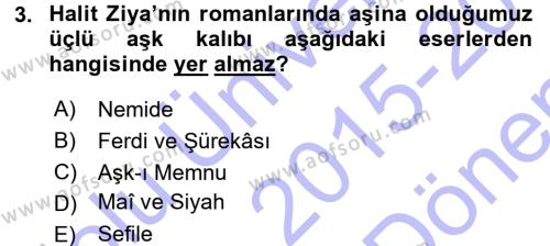 2. Abdülhamit Dönemi Türk Edebiyatı Dersi 2015 - 2016 Yılı (Final) Dönem Sonu Sınavı 3. Soru