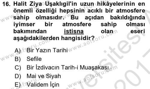 2. Abdülhamit Dönemi Türk Edebiyatı Dersi 2016 - 2017 Yılı (Vize) Ara Sınavı 16. Soru