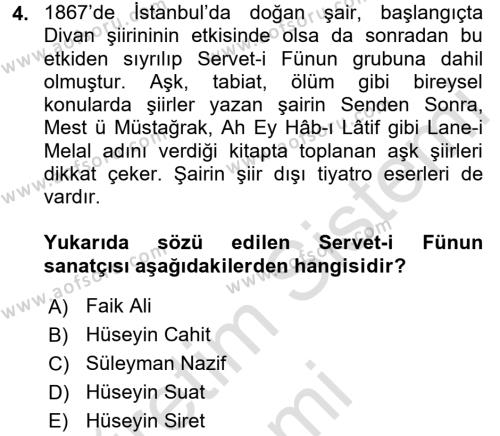 2. Abdülhamit Dönemi Türk Edebiyatı Dersi 2016 - 2017 Yılı (Vize) Ara Sınavı 4. Soru