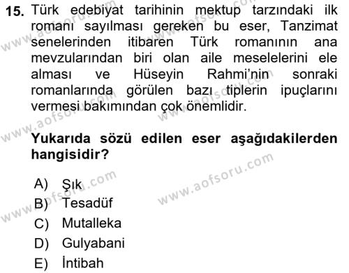 2. Abdülhamit Dönemi Türk Edebiyatı Dersi 2018 - 2019 Yılı (Final) Dönem Sonu Sınavı 15. Soru