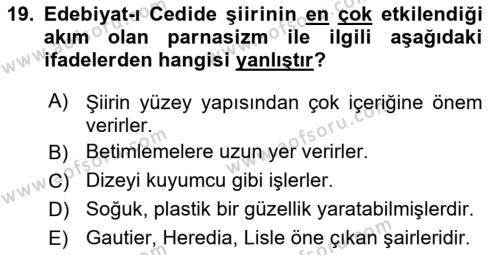 2. Abdülhamit Dönemi Türk Edebiyatı Dersi 2018 - 2019 Yılı Yaz Okulu Sınavı 19. Soru