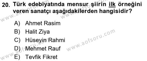 2. Abdülhamit Dönemi Türk Edebiyatı Dersi 2018 - 2019 Yılı Yaz Okulu Sınavı 20. Soru