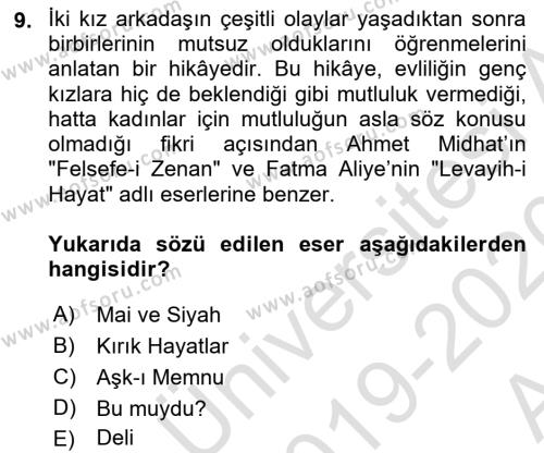 2. Abdülhamit Dönemi Türk Edebiyatı Dersi 2019 - 2020 Yılı (Vize) Ara Sınavı 9. Soru