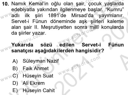2. Abdülhamit Dönemi Türk Edebiyatı Dersi 2021 - 2022 Yılı (Vize) Ara Sınavı 10. Soru