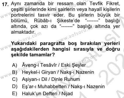 2. Abdülhamit Dönemi Türk Edebiyatı Dersi 2021 - 2022 Yılı (Vize) Ara Sınavı 17. Soru