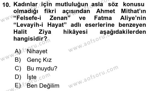 2. Abdülhamit Dönemi Türk Edebiyatı Dersi 2022 - 2023 Yılı (Vize) Ara Sınavı 10. Soru