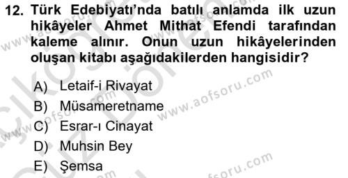 2. Abdülhamit Dönemi Türk Edebiyatı Dersi 2022 - 2023 Yılı (Vize) Ara Sınavı 12. Soru