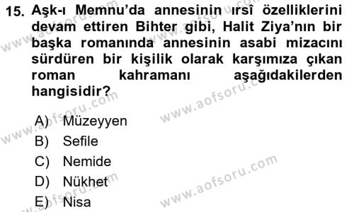 2. Abdülhamit Dönemi Türk Edebiyatı Dersi 2022 - 2023 Yılı (Vize) Ara Sınavı 15. Soru