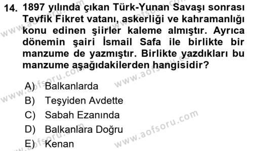 2. Abdülhamit Dönemi Türk Edebiyatı Dersi 2022 - 2023 Yılı Yaz Okulu Sınavı 14. Soru