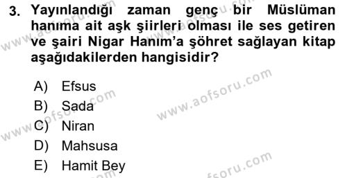 2. Abdülhamit Dönemi Türk Edebiyatı Dersi 2022 - 2023 Yılı Yaz Okulu Sınavı 3. Soru