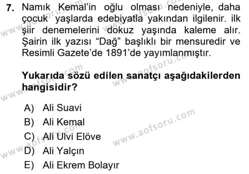 2. Abdülhamit Dönemi Türk Edebiyatı Dersi 2023 - 2024 Yılı Yaz Okulu Sınavı 7. Soru