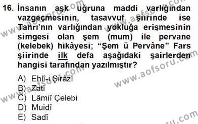 Türk Edebiyatının Mitolojik Kaynakları Dersi 2012 - 2013 Yılı (Final) Dönem Sonu Sınavı 16. Soru