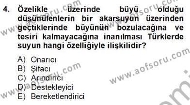 Türk Edebiyatının Mitolojik Kaynakları Dersi 2012 - 2013 Yılı (Final) Dönem Sonu Sınavı 4. Soru