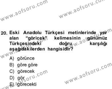Türk Edebiyatının Mitolojik Kaynakları Dersi 2013 - 2014 Yılı (Vize) Ara Sınavı 15. Soru