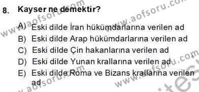Türk Edebiyatının Mitolojik Kaynakları Dersi 2013 - 2014 Yılı (Final) Dönem Sonu Sınavı 8. Soru