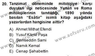 Türk Edebiyatının Mitolojik Kaynakları Dersi 2014 - 2015 Yılı (Final) Dönem Sonu Sınavı 20. Soru