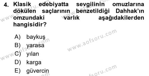 Türk Edebiyatının Mitolojik Kaynakları Dersi 2015 - 2016 Yılı (Final) Dönem Sonu Sınavı 4. Soru