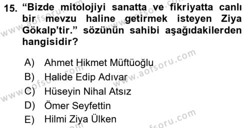 Türk Edebiyatının Mitolojik Kaynakları Dersi 2016 - 2017 Yılı (Final) Dönem Sonu Sınavı 15. Soru