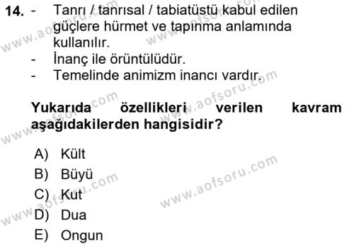 Türk Edebiyatının Mitolojik Kaynakları Dersi 2018 - 2019 Yılı (Vize) Ara Sınavı 14. Soru