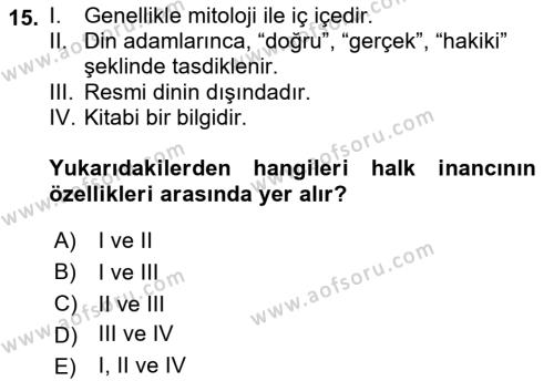 Türk Edebiyatının Mitolojik Kaynakları Dersi 2018 - 2019 Yılı (Vize) Ara Sınavı 15. Soru