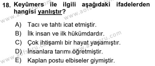 Türk Edebiyatının Mitolojik Kaynakları Dersi 2018 - 2019 Yılı (Vize) Ara Sınavı 18. Soru