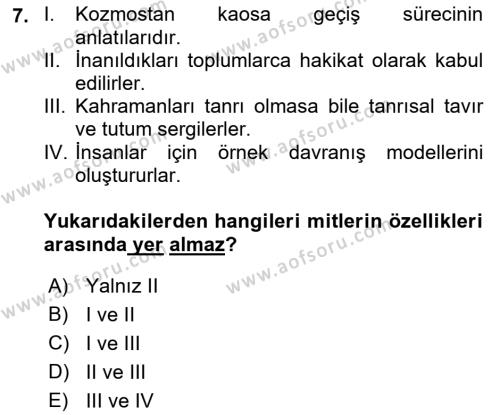 Türk Edebiyatının Mitolojik Kaynakları Dersi 2018 - 2019 Yılı (Vize) Ara Sınavı 7. Soru