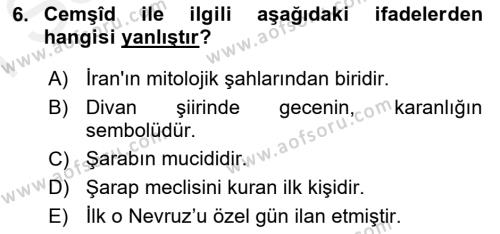 Türk Edebiyatının Mitolojik Kaynakları Dersi 2018 - 2019 Yılı (Final) Dönem Sonu Sınavı 6. Soru